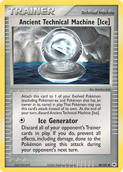 Uncommon Pokémon card Ancient Technical Machine [Ice] 84/101 from Ex Hidden Legends expansion